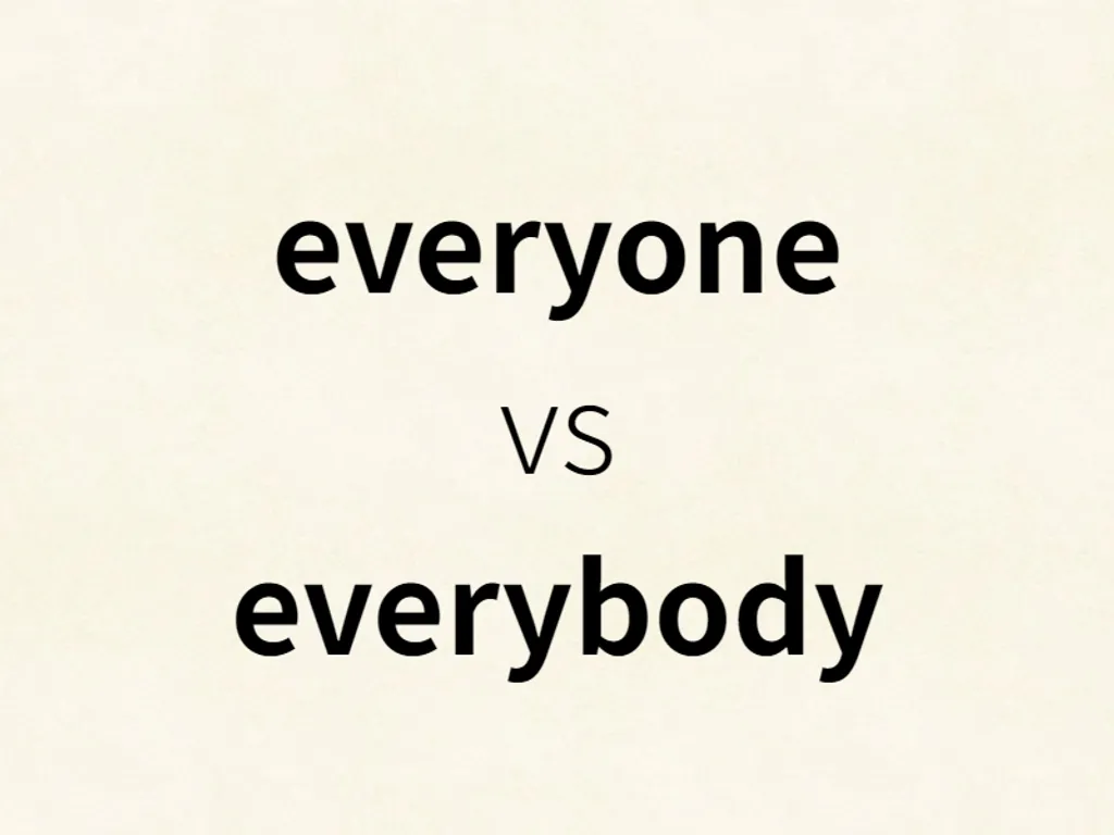 everyone vs everybody